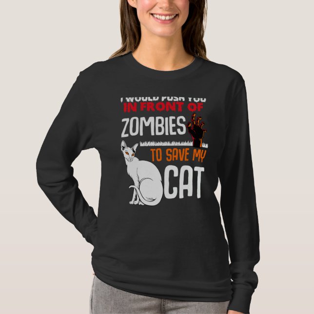 Drücken Sie vor Zombies, um meine Katze als Hausti T-Shirt (Vorderseite)