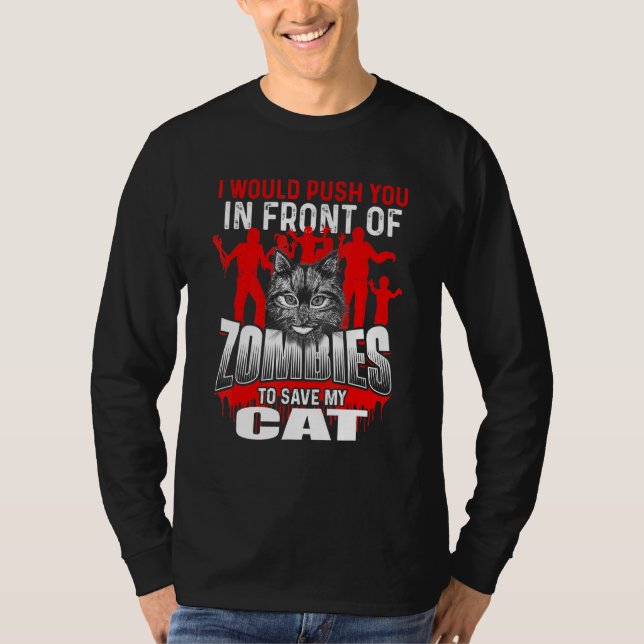 Drücken Sie vor Zombies, um meine Katze Retten - K T-Shirt (Vorderseite)