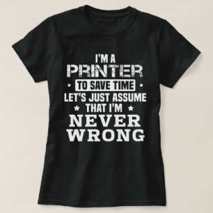 Drucker T-Shirt