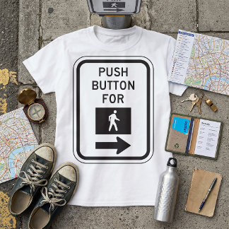 Druckknopf für Fußgängerüberquerung T-Shirt