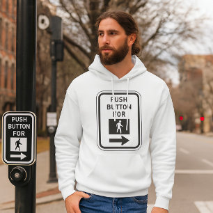 Druckknopf für Fußgängerüberweg-Schild Hoodie