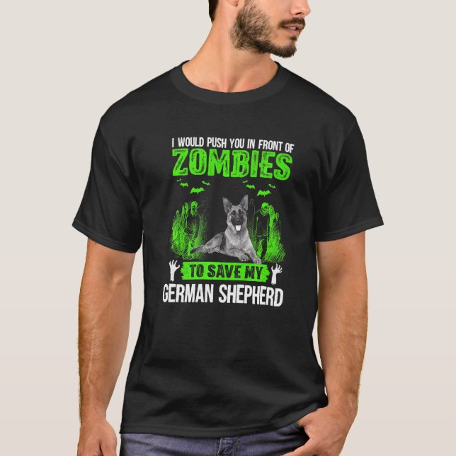 Drückt euch vor Zombies Rettend deutschen Hirten. T-Shirt (Vorderseite)