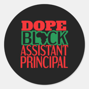 Drug Black Istant Principal Proud American Runder Aufkleber