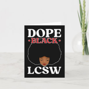 Drug Black Lcsw Melanin lizenzierte Klinische Sozi Karte
