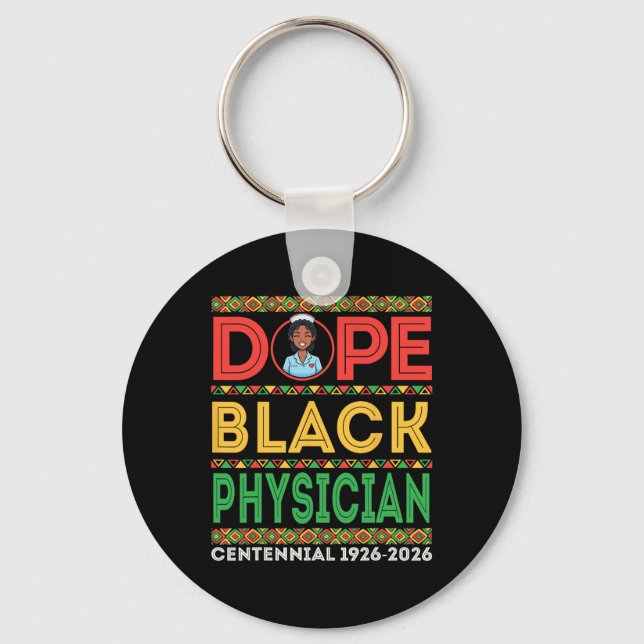 Drug Black Physician Centennial 1926 2026 Black Hi Schlüsselanhänger (Vorderseite)