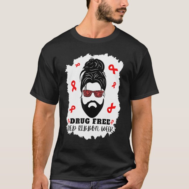 Drug Free Red Ribbon Week Messy Bun man with beard T-Shirt (Vorderseite)