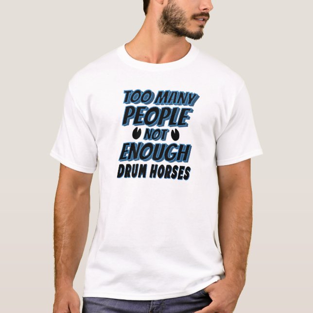 Drum Horse Rider T-Shirt (Vorderseite)