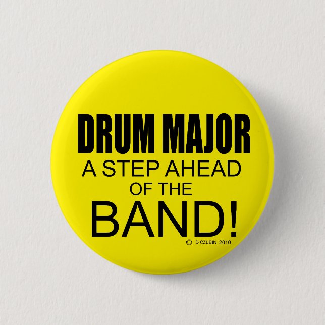 Drum Major A Step Ahead of the Band! Button (Vorderseite)