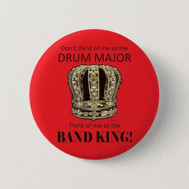 Drum Major King Button (Vorderseite)