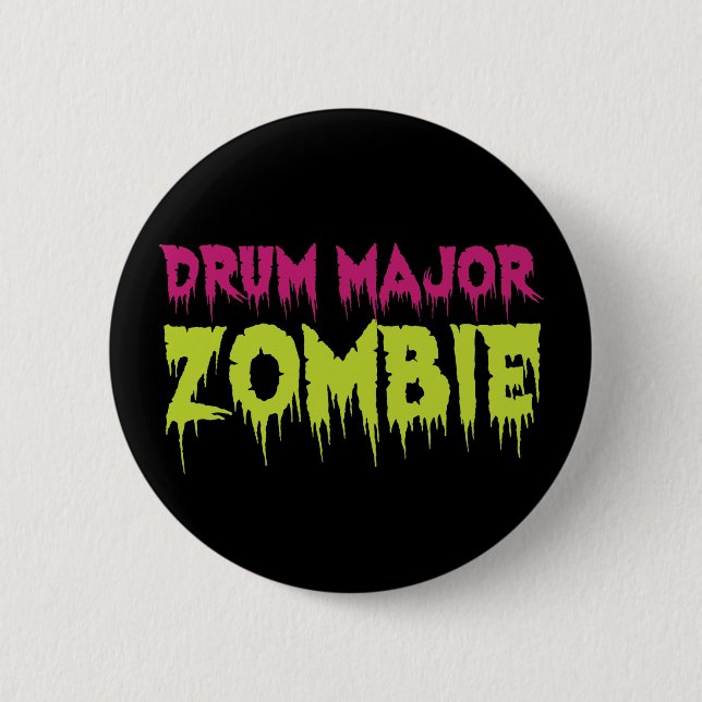 Drum Major Zombie Button (Vorderseite)
