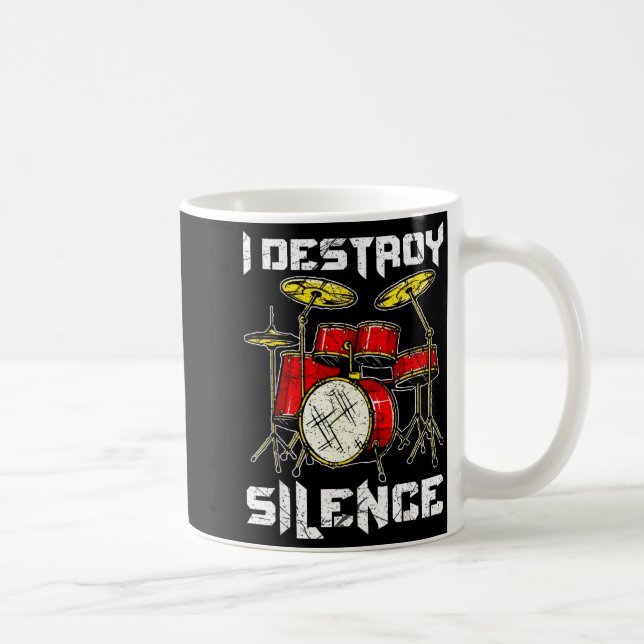 Drum Percussionist Drummers I Destroy Silence Drum Kaffeetasse (Rechts)