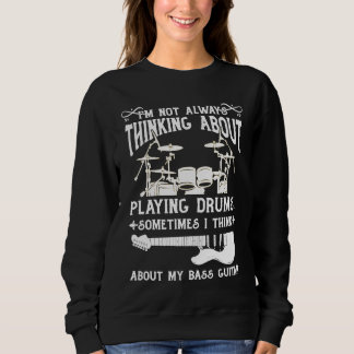 Drum Player Quotes Drummer Quotes Drummer Sweatshirt
