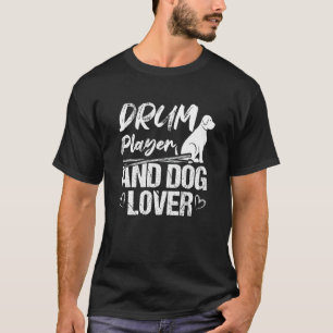 Drum Player und Dog Drummer Musiker T-Shirt