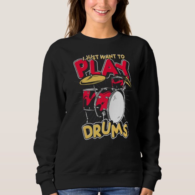 Drum Set Schlagzeug Music Drummer Musician Drums Sweatshirt (Vorderseite)