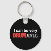 Drumatic Funny Zitat mit rotem und weißem Text