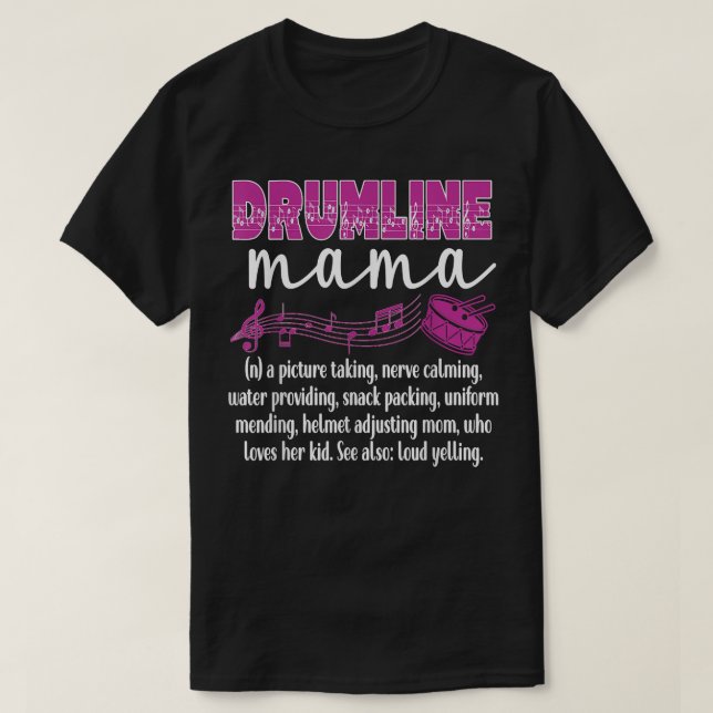 Drumline Mama Definition Funny Drumline Mutter T-Shirt (Design vorne)