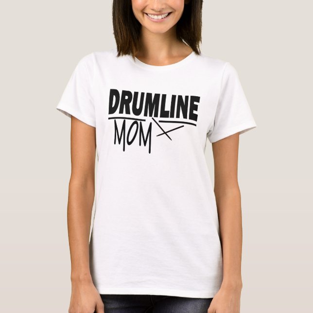 Drumline-Mama T-Shirt (Vorderseite)