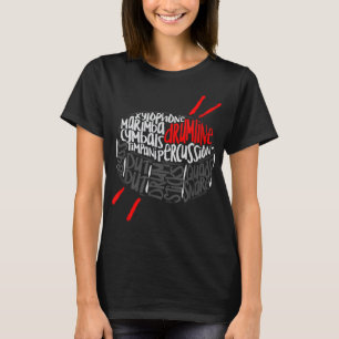 Drumline Marching Band Word Cloud Art T-Shirt
