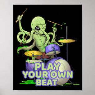 Drummer Alien Tintenfisch Beating Drums Poster