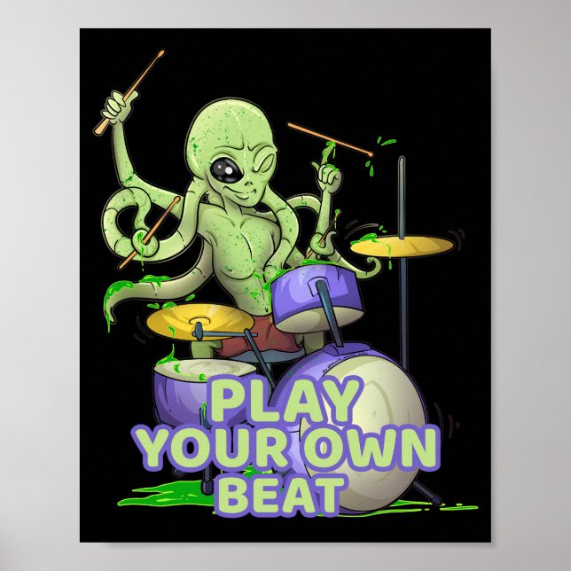 Drummer Alien Tintenfisch Beating Drums Poster (Vorne)