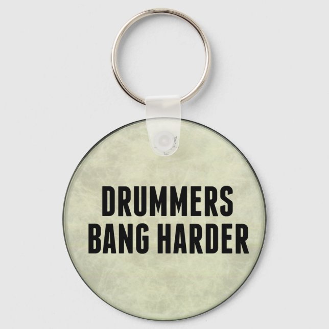 Drummer Bang Harder Funny Drum Head Schlüsselkette Schlüsselanhänger (Vorderseite)