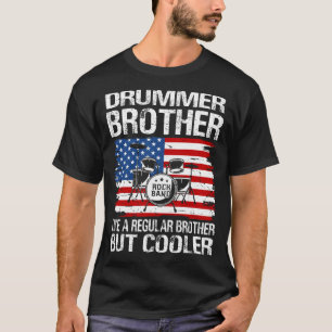 Drummer BRUDER wie ein normaler BRUDER nur Cooler T-Shirt