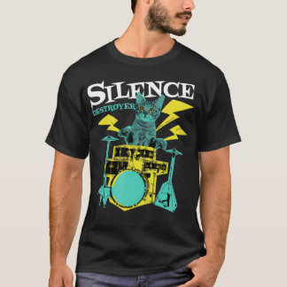 Drummer Cat Silence Destroyer Funny Drums Drumming T-Shirt