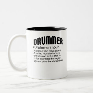 Drummer Druhm-er eine Person, die Drum a Geschickt Zweifarbige Tasse