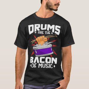 Drummer Drums Music Drum Set Drumming Instrument P T-Shirt