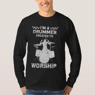 Drummer erschuf, um Christlichen Glauben zu verehr T-Shirt