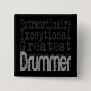 Drummer Extraordinaire Button