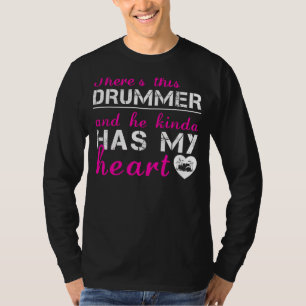 Drummer Liebe: Er hat meinen T - Shirt im Herzen