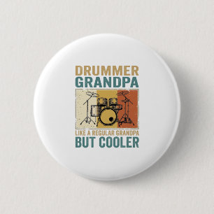 Drummer Opa wie ein normaler Opa aber cooler Button