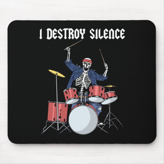 Drummer Rock Music Band Drums I Destroy Silence Mousepad (Vorne)