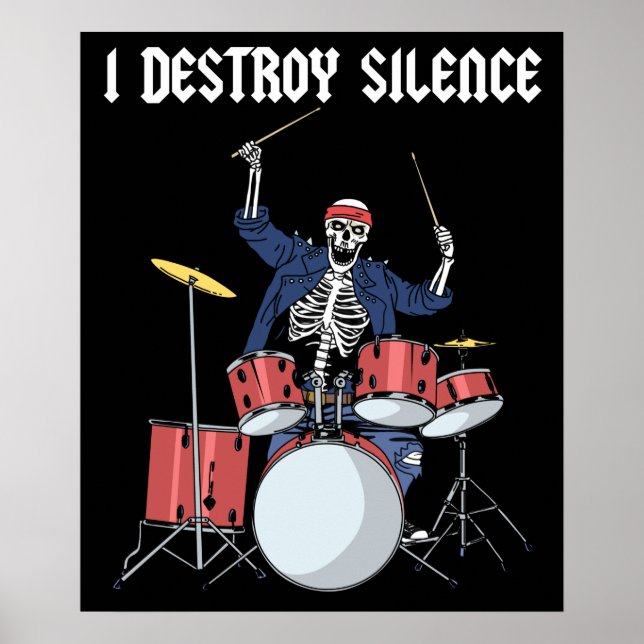 Drummer Rock Music Band Drums I Destroy Silence Poster (Vorne)