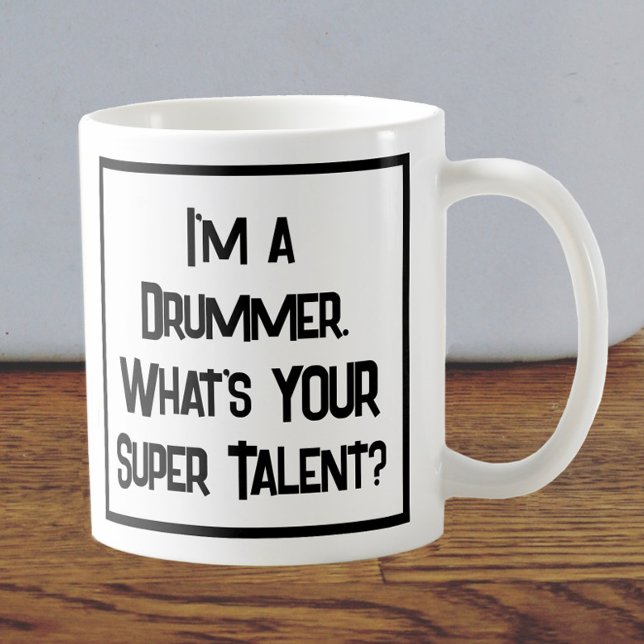 Drummer Super Talent. Tasse (Von Creator hochgeladen)