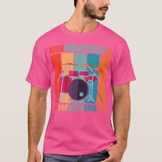 Drummer - Unterschätze niemals einen alten Mann mi T-Shirt
