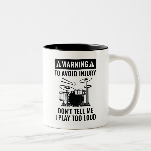 Drummer Warning Zweifarbige Tasse (Rechts)