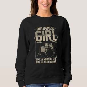Drummermädchen Schlagzeug Sweatshirt