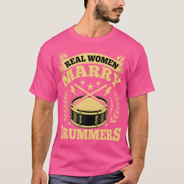 Drummers Ehefrau - Real Women Marry Drummers Drums T-Shirt (Vorderseite)