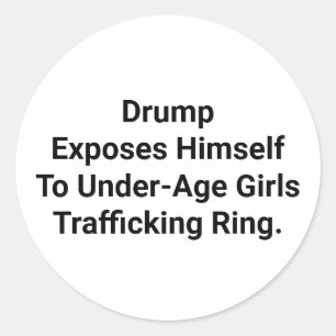 Drump entblößt sich vor Mädchen Hankamer Artjunkha Runder Aufkleber