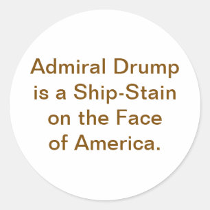Drump ist Amerikas Schiff-Fleck Hankamer Artjunkha Runder Aufkleber