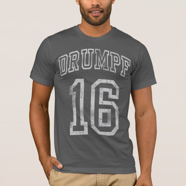 Drumpf 2016 Donald Drumpf wieder T-Shirt (Vorderseite)