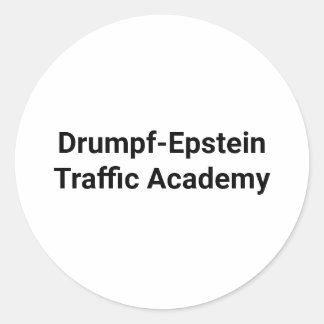 Drumpf-Epstein Trafficking Hankamer Artjunkhaus Runder Aufkleber