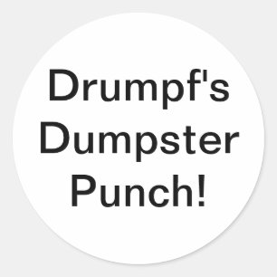 Drumpfs Müllcontainer-Punch Hankamer Artjunkhaus Runder Aufkleber
