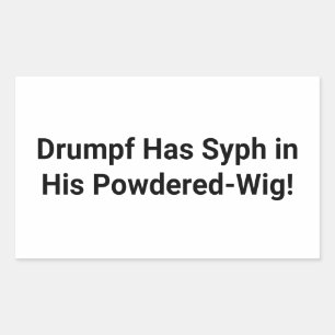 Drumpf's Wig hat Syph Hankamer Artjunkhaus Comic Rechteckiger Aufkleber