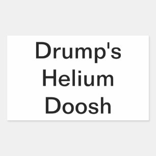 Drump's Helium Doosh Hankamer Artjunkhaus Lecker Rechteckiger Aufkleber