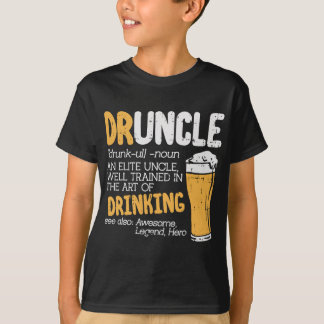 Druncle Dictionary Funny Drink Elite Onkel Birt T-Shirt