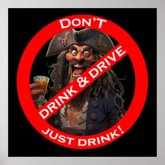 Drunken Pirate "Do Not" Signieren Spaß Poster