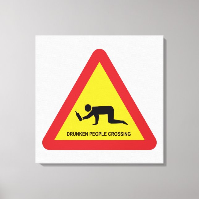 DRUNKENDE MENSCHEN ÜBERQUEREN VERKEHRSSIGN LEINWANDDRUCK (Vorderseite)